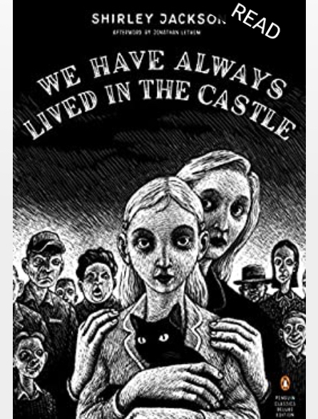 Photo (taken by Rita E. Gould) of the Kindle book cover for We Have Always Lived in the Castle by Shirley Jackson.